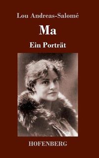 Cover image for Ma: Ein Portrat