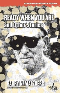 Cover image for Ready When You Are and Other Stories