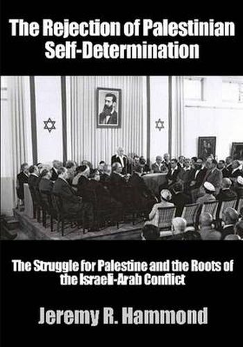 The Rejection of Palestinian Self-Determination