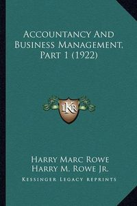 Cover image for Accountancy and Business Management, Part 1 (1922)