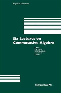 Cover image for Six Lectures on Commutative Algebra