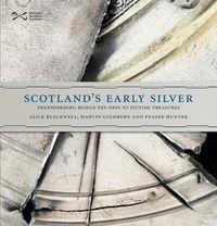 Cover image for Scotland's Early Silver