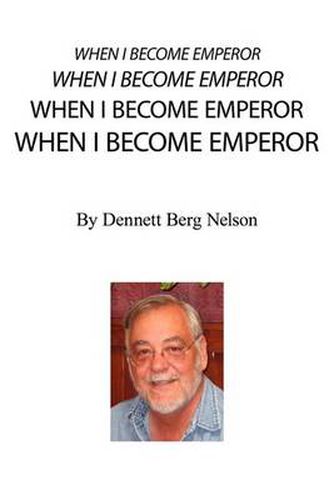 Cover image for When I Become Emperor