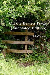 Cover image for Off the Beaten Track (Annotated Edition)