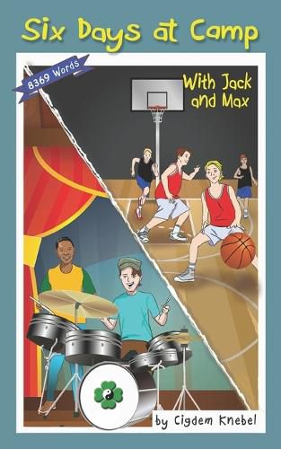 Cover image for Six Days at Camp with Jack and Max: Decodable Chapter Book