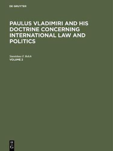 Cover image for Paulus Vladimiri and his doctrine concerning international law and politics