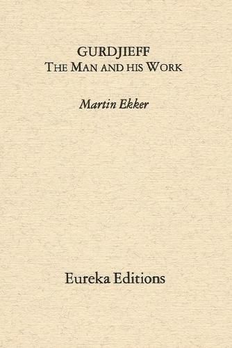 Cover image for Gurdjieff- The Man and His Work