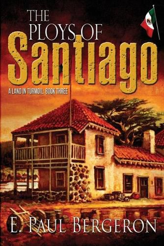 Cover image for The Ploys of Santiago