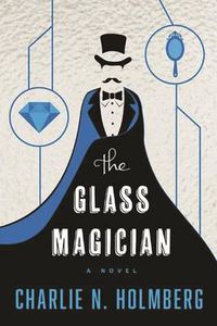 Cover image for The Glass Magician