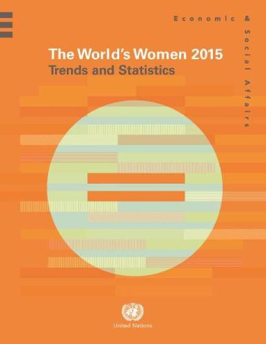 The world's women 2015: trends and statistics