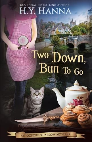 Cover image for Two Down, Bun to Go: The Oxford Tearoom Mysteries - Book 3