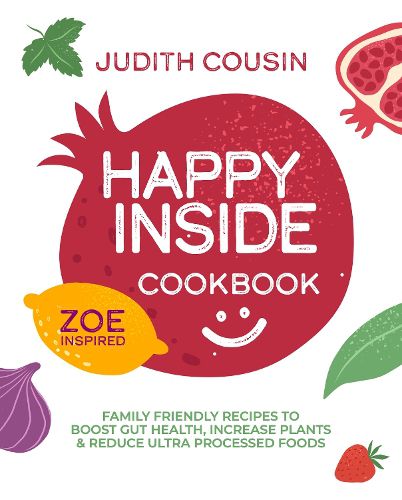 Cover image for Happy Inside Cookbook