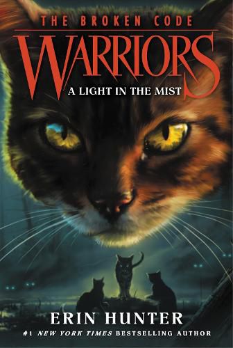 Cover image for Warriors: The Broken Code #6: A Light in the Mist