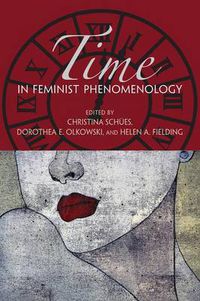 Cover image for Time in Feminist Phenomenology
