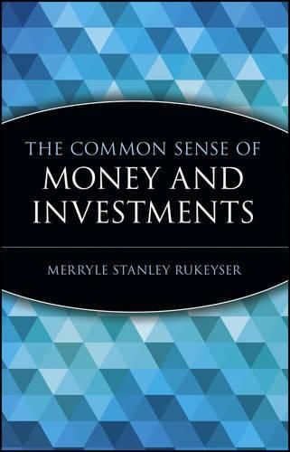Cover image for The Common Sense of Money and Investing