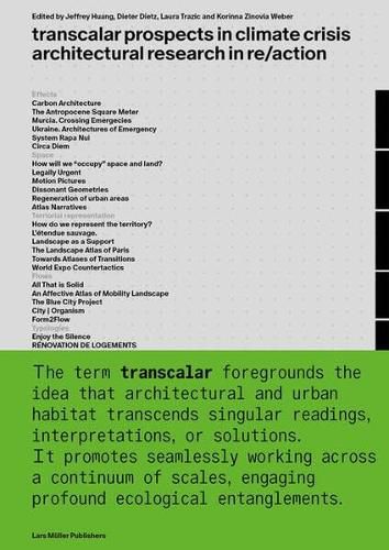 Cover image for Transcalar Prospects in Climate Crisis: architectural research in re/action