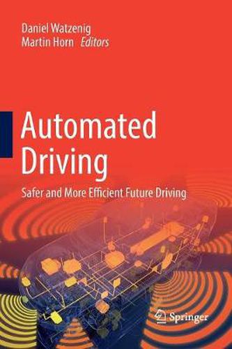 Cover image for Automated Driving: Safer and More Efficient Future Driving
