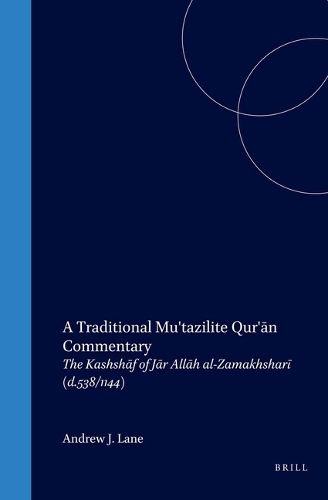 Cover image for A Traditional Mu'tazilite Qur'an Commentary