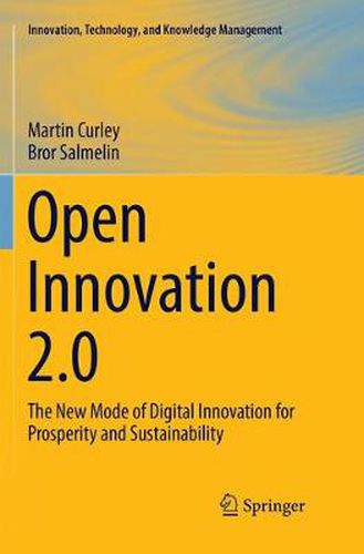 Cover image for Open Innovation 2.0: The New Mode of Digital Innovation for Prosperity and Sustainability