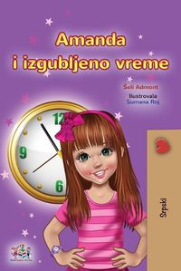 Cover image for Amanda and the Lost Time (Serbian Children's Book - Latin Alphabet)