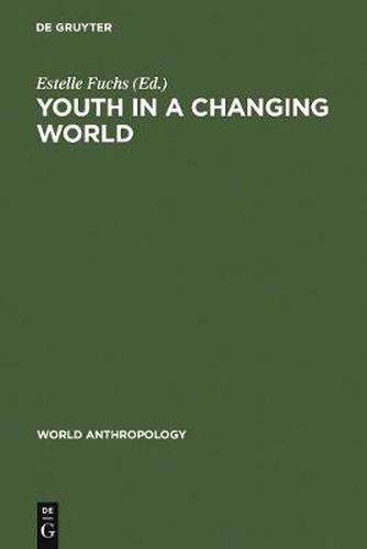 Cover image for Youth in a Changing World: Cross-Cultural Perspectives on Adolescence