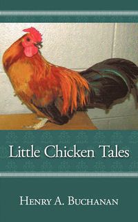 Cover image for Little Chicken Tales