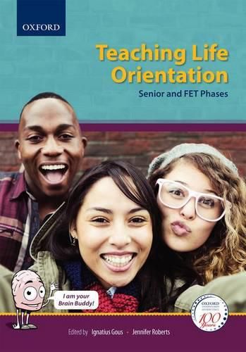 Teaching Life Orientation, Senior and FET Phases
