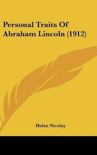 Cover image for Personal Traits of Abraham Lincoln (1912)