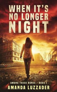 Cover image for When It's No Longer Night