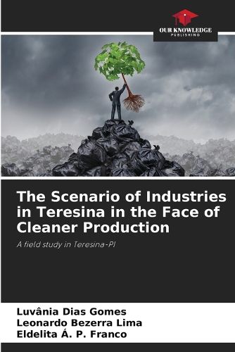 Cover image for The Scenario of Industries in Teresina in the Face of Cleaner Production