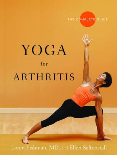 Cover image for Yoga for Arthritis: The Complete Guide