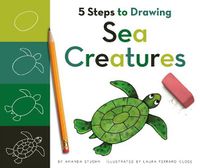 Cover image for 5 Steps to Drawing Sea Creatures