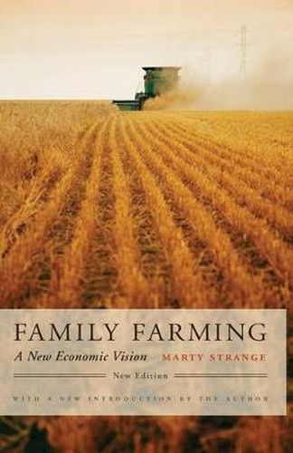 Cover image for Family Farming: A New Economic Vision, New Edition