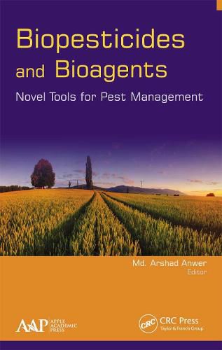 Cover image for Biopesticides and Bioagents: Novel Tools for Pest Management