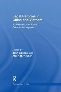 Cover image for Legal Reforms in China and Vietnam: A Comparison of Asian Communist Regimes