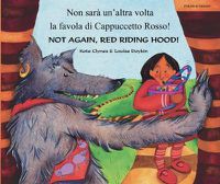 Cover image for Not Again Red Riding Hood Italian/Eng