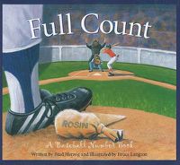 Cover image for Full Count: A Baseball Number Book