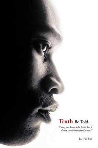 Cover image for Truth Be Told...