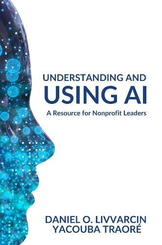 Cover image for Understanding and Using AI