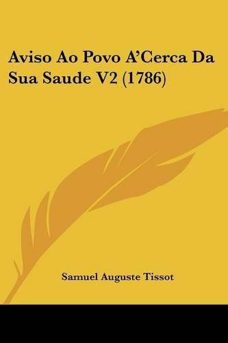 Cover image for Aviso Ao Povo A'Cerca Da Sua Saude V2 (1786)