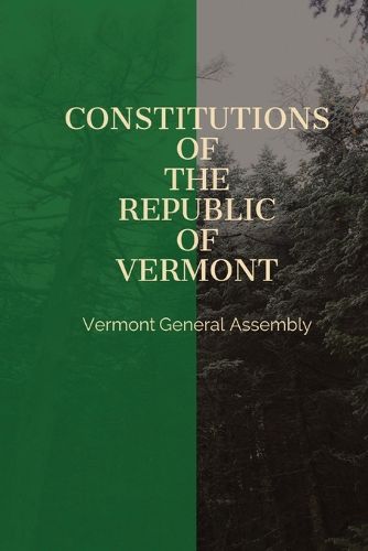 Cover image for Constitutions of the Republic of Vermont