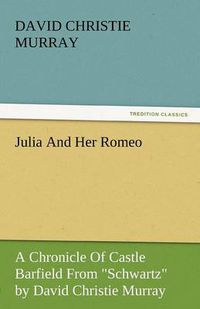 Cover image for Julia and Her Romeo