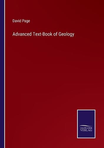 Cover image for Advanced Text-Book of Geology