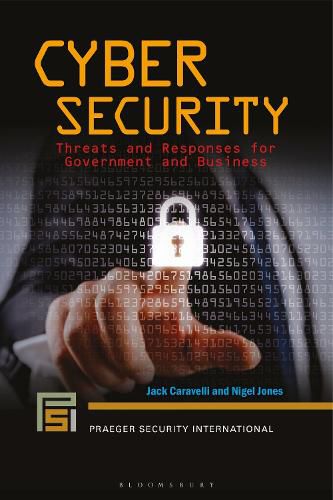 Cover image for Cyber Security: Threats and Responses for Government and Business