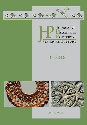 Cover image for Journal of Hellenistic Pottery and Material Culture Volume 3 2018