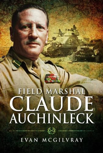 Field Marshal Claude Auchinleck