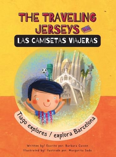 Cover image for The Traveling Jerseys/ Las Camisetas Viajeras