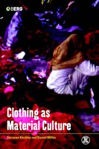 Cover image for Clothing as Material Culture