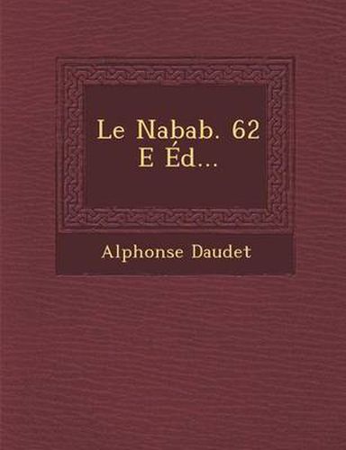 Cover image for Le Nabab. 62 E Ed...