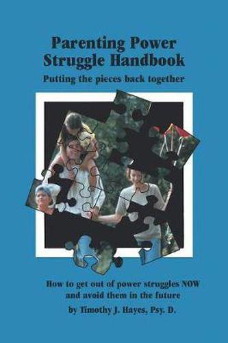 Cover image for The Parenting Power Struggle Handbook